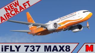 iFly 737 MAX8 preview  pure Liebe für dieses Flugzeug MSFS GERENG [upl. by Enrev461]