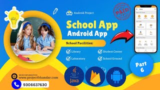 School Apps Design in Android Studio Java and Firebase Database  Android Project with Source Code [upl. by Anayi]