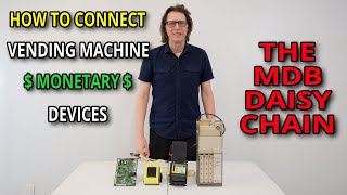 Vending Machines How to connect MDB credit card readers dollar bill acceptors and coin changers [upl. by Eecyaj]