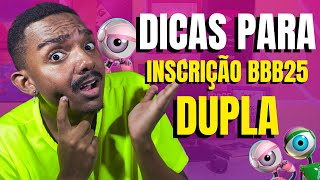 INSCRIÇÃO BBB25 SERÁ EM DUPLA OQUE FAZER [upl. by Buell785]