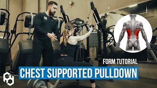 How To Chest Supported Lat Pulldown Build Lower Lats [upl. by Arob367]