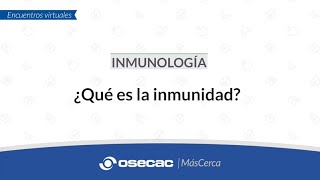 INMUNOLOGÍA  ¿Qué es la inmunidad [upl. by Sarkaria]