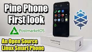 Pine Phone First look An Open Source Linux Powered Smart Phone [upl. by Charmine]