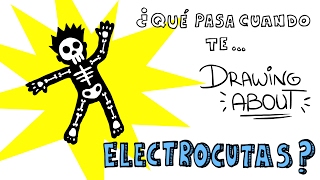 ¿QUÉ LE PASA A TU CUERPO SI TE ELECTROCUTAS  Drawing About [upl. by Laud]