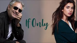 If Only by Andrea Bocelli feat Dua Lipa LYRIC VIDEO [upl. by Cthrine]