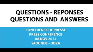 PHASE DES QUESTIONSREPONSES DE LA CONFERENCE DE PRESSE DU 08 NOV 2024 [upl. by Hawley]