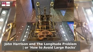 The Longitude Problem  Improving Navigation with the Harrison Clocks [upl. by Annayoj943]