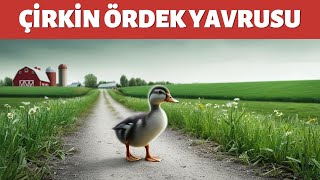 Çirkin Ördek Yavrusu 🦢  Çocuk Hikayeleri  Eğlenceli Çocuk Hikayesi [upl. by Sheilah]