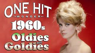 Greatest Hits 1960s One Hits Wonder Of All Time  The Best Of 60s Old Music Hits Playlist Ever [upl. by Konopka263]