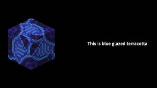 Blue Glazed Terracotta  Minecraft [upl. by Nahshun]