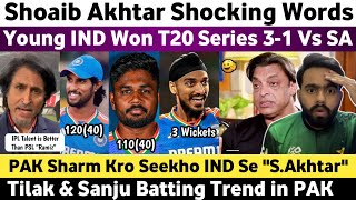 Shoaib Akhtar Shocked on Ind Won T20 Series 31 Vs SA  Pak Media on Tilak amp Sanju 100 Vs SA 2024 [upl. by Meek]