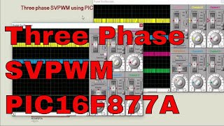 Three phase space vector pulse width modulation using pic microcontroller [upl. by Hickie733]