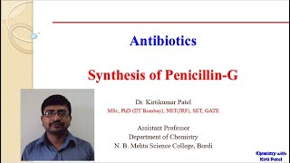 Synthesis Of Penicillin G  Antibiotics [upl. by Patricio562]