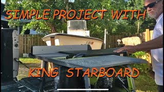 Boat Project With King Starboard [upl. by Thedric]