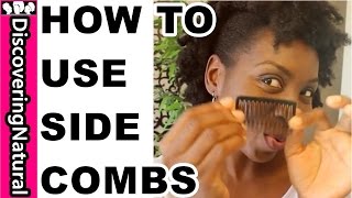 How to use a SIDE COMB on Natural Hair Correctly [upl. by Best]