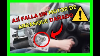 🔥DESCUBRÍ ✅ 3 Síntomas De MOTOR DE ARRANQUE En Mal ESTADO Apréndelo AQUÍ😱 [upl. by Nyvrem235]