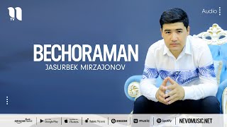 Jasurbek Mirzajonov  Bechoraman audio 2022 [upl. by Ladnyc]