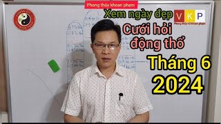 xem ngày đẹp tháng 62024 âm lịch [upl. by Delcina776]