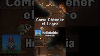 Como OBTENER el LOGRO “HELIOFOBIA” en TERRARIA [upl. by Filippo]