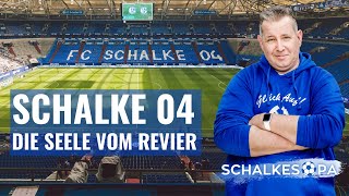 Schalke 04  Die Seele vom Revier Offizielles Musikvideo [upl. by Burns]