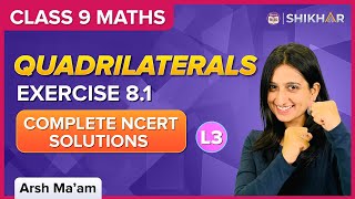 Quadrilaterals L3  NCERT Exercise  81  Class 9  Maths  Arsh Ma’am  BYJUS [upl. by Eohce]