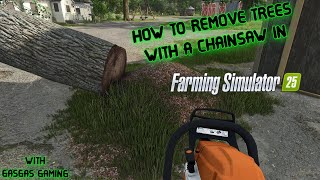 Want Fast Tree Removal in FS25 Watch This [upl. by Eelimaj]