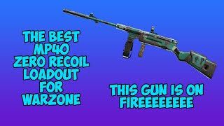 the MOST BROKEN quotMP40quot LOADOUT For Warzone  Flamethrower MP40 [upl. by Nylisoj]