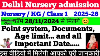 Delhi Nursery Admission 202526  Schedule for nursery admission 2025  Delhi nursery admission [upl. by Rossuck785]