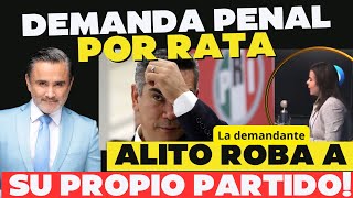 Alito Demanda penal en su contra roba a su mismo partido [upl. by Mourant]