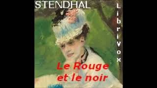 Le Rouge et le noir 12  Stendhal AudioBook FR [upl. by Alehtse]