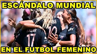 ยก ESCรNDALO MUNDIAL EN EL FUTBOL FEMENINO [upl. by Marden]