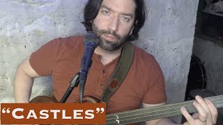 Castles Original Song for Bass and Voice Pete ONeill [upl. by Vigor]