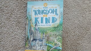 The Kingdom of Kind Chapters 13 Kids Read Aloud [upl. by Litta]