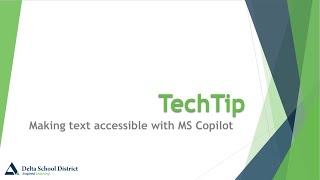 TechTip Tuesday Nov 12 MS Copilot Making Text Accessible [upl. by Aihsenak708]