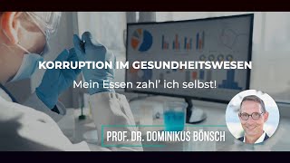 Prof Dr Dominikus Bönsch – Korruption im Gesundheitswesen – MEzis – GGBGesundheitstage Lahnstein [upl. by Ahsekin]