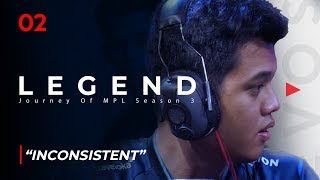 LEGEND 02  INCONSISTENT [upl. by Viole735]