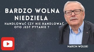 Bardzo wolna niedziela marcinwolski polityka komentarz polityczny [upl. by Ebner564]