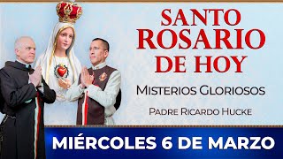 Santo Rosario de Hoy  Miércoles 6 de Marzo  Misterios Gloriosos rosario santorosario [upl. by Hildy]