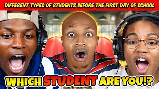 WORST BACK TO SCHOOL CUT EVER  Different types of Students Before the First Day of School REACTION [upl. by Iila562]