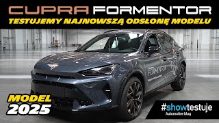 Nowa Cupra Formentor 15 eTSI 150 KM DSG model 2025  będzie hit czy kit  showtestuje  TEST PL [upl. by Darnell788]