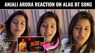 Anjali Arora Reaction on Alag Bt Song  Munawar Faruqui amp Hitzone New Song Alag Bt Review [upl. by Elleynad90]