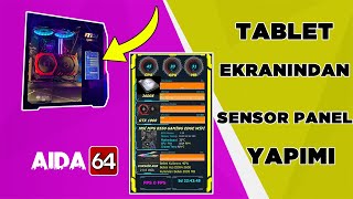 Tablet Ekranından Sensorpanel Yaptık I AIDA64 Lcd kontrol Kartı ile I Pc info Ekran Yapımı I [upl. by Irelav]