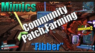 Borderlands 2  Farming Mimics for The Fibber  Community Patch 40 Farming [upl. by Ennailuj]