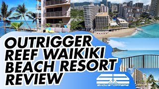 Outrigger Reef Waikiki Beach Resort Review [upl. by Laurianne]