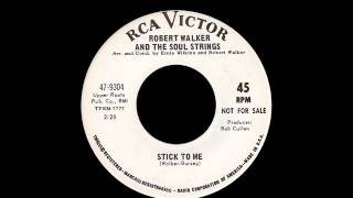 Robert Walker And The Soul Strings  Stick To Me [upl. by Peirce]