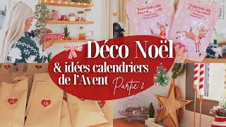 DÉCORATION NOËL 2023 PARTIE II 📆🎅🏼 Idées originales et petit budget pour calendrier de l’Avent [upl. by Gokey]