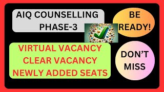 AIQ COUNSELLING  NEET UG MBBSBDSBSC NURSING  PHASE3 MORE VACANCIES  BE READY TO AVAIL IT [upl. by Suissac64]