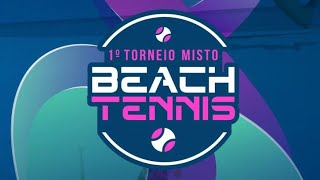 1º Torneio Misto Beach Tennis Arena 088 Complexo Esportivo [upl. by Templer]