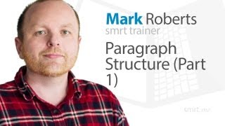 Paragraph Structure Part 1 [upl. by Rue322]