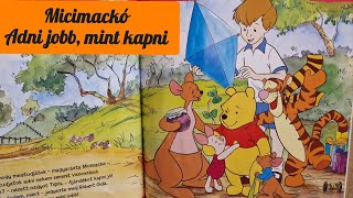 MICIMACKÓ  ADNI JOBB MINT KAPNI  Varázslatos mesék [upl. by Namyw845]